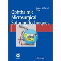 Ophthalmic Microsurgical Suturing Techniques