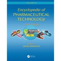 Encyclopedia of Pharmaceutical Technology