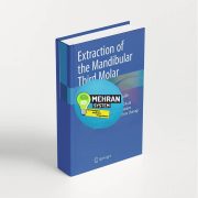 سبد خرید 6 فایل کتاب Extraction of the Mandibular Third Molar 2025